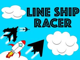 Line Ship Racer! plakat