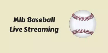 MLB Baseball Live Streaming