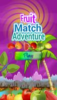 Fruit Match Adventure Poster