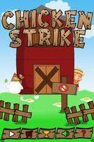 Chicken Strike plakat