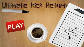 Ultimate Kick Return Poster
