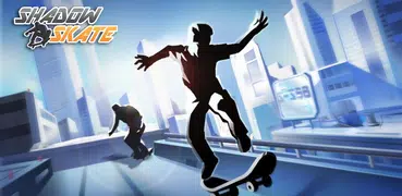 暗影滑板 - Shadow Skate