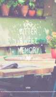 Bitter sweet memory 카카오톡 테마 포스터