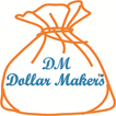 DM Dollar Makers