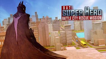 Pacific Bat Superhero Battle & City Rescue Mission bài đăng