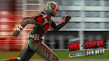 New Grand Ant Superhero City Rescue Mission 2018 الملصق