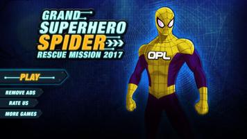 Grand Superhero Spider Flying City Rescue Mission Cartaz