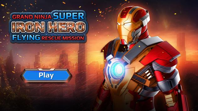 Grand Ninja Super Iron Hero Flying Rescue Mission banner