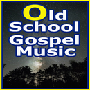 Old School Gospel Music songs APK