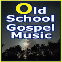 Old School Gospel Music songs plakat