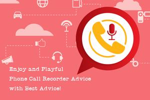 Phone Call Recorder Advice पोस्टर