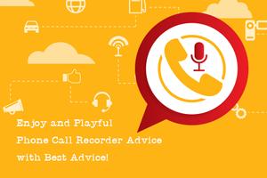 Phone Call Recorder Advice स्क्रीनशॉट 1