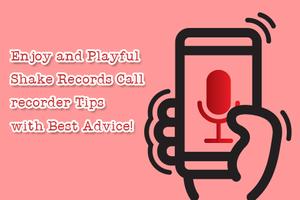 Guide for Shake Records Call screenshot 1
