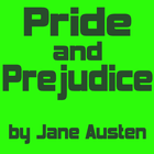 Pride and Prejudice by Jane Austen offline version icône
