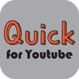 Quick for Youtube 图标