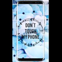 Dont Touch My Phone Wallpaper 截图 1