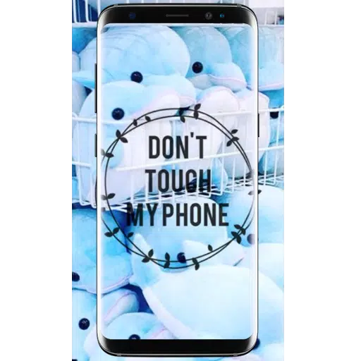 Dont Touch My Phone Wallpaper For Android Apk Download