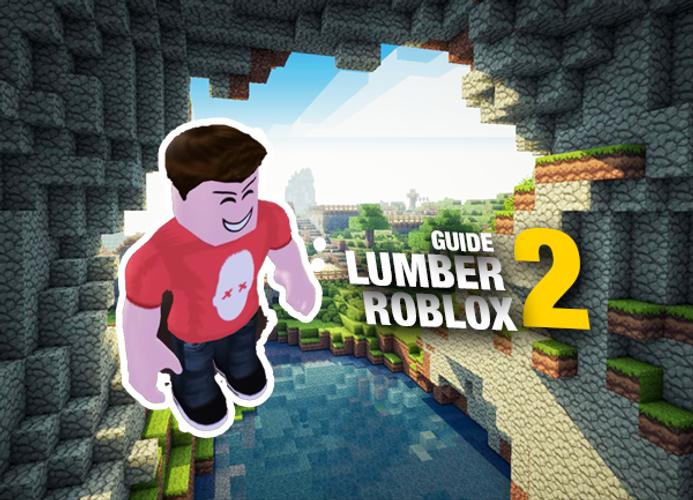 Lumber Survival Roblox 2 Guide For Android Apk Download - roblox natural disaster survival xbox one gameplay
