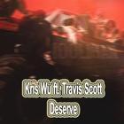 Kris Wu Deserve ft. Travis Scott biểu tượng