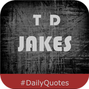T D Jakes Quotes APK