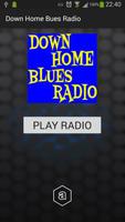 Down Home Blues Radio โปสเตอร์