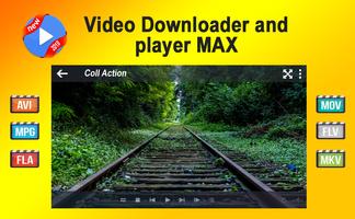 Downloader Video MAX player 2018 - HD Video 스크린샷 1
