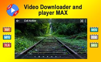 Downloader Video MAX player 2018 - HD Video screenshot 1