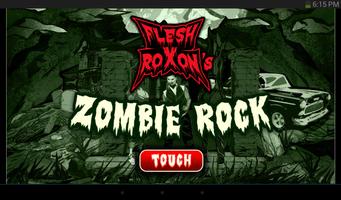 Flesh Roxon's Zombie Rock Affiche