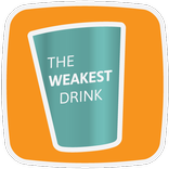 The Weakest Drink