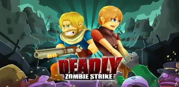 Deadly Zombie Strike: Zombie S