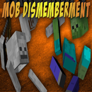 Mob Dismemberment Mod APK
