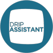 ”Drip Assistant