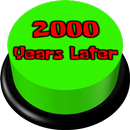 2000 Years Later Button APK