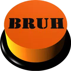 Bruh Sound Button XAPK download