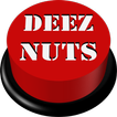 Botão Sonoro Deez Nuts