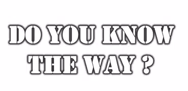 Do You Know The Way Button