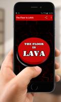 The Floor Is LAVA Poster