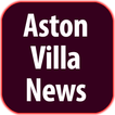 Aston Villa News and Transfers