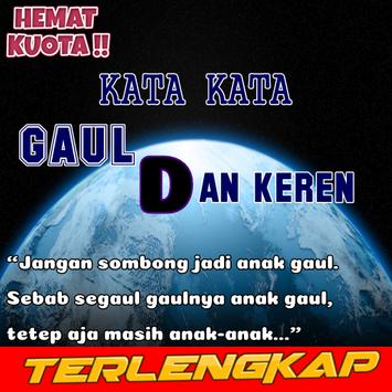 Dapatkan Gambar DP Kata-Kata Gaul Keren Kekinian Dan Gokil Fur Android Apk Terbaru oleh Katacinta.co