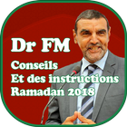Conseils et Instructions Ramadan Dr Mohamed Faid icône
