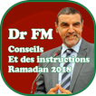 Conseils et Instructions Ramadan Dr Mohamed Faid