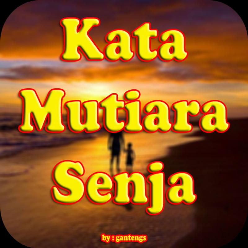 Kata Kata Mutiara Sore - Kata Bijak Hari Ini