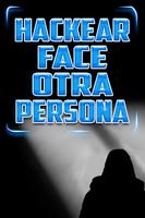 Hackear Face de Otra Persona Prank Broma постер