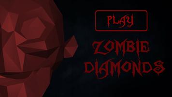 Zombie Diamonds poster