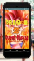 Dragon-Z Super Saiyan HD4K Wallpaper पोस्टर