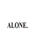ALONE APK