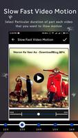 Slow Fast Motion تصوير الشاشة 1