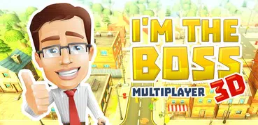 I am the Boss! Multiplayer 3D.