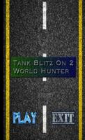 Tank Blitz ON 2 - World Hunter imagem de tela 1