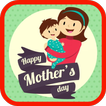 ”Happy Mother's Day 2016 GO